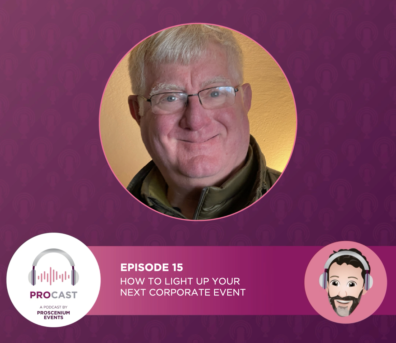 Proscenium - How to Light Up Your Next Corporate Event